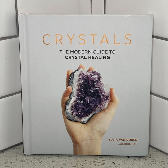 Barnes & Noble Other - Crystals - The Modern Guide to Crystal Healing (Hardcover)